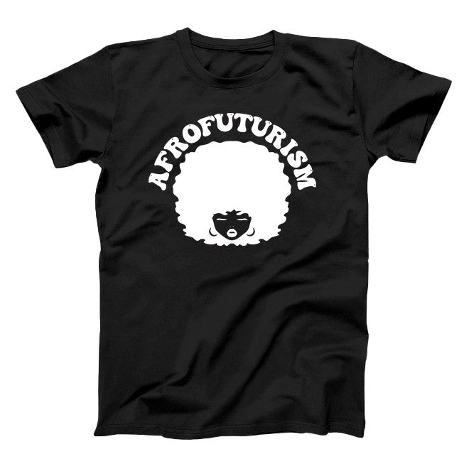 Black T-shirt with white graphic, Afrofuturism text and a soul sister with an afro 