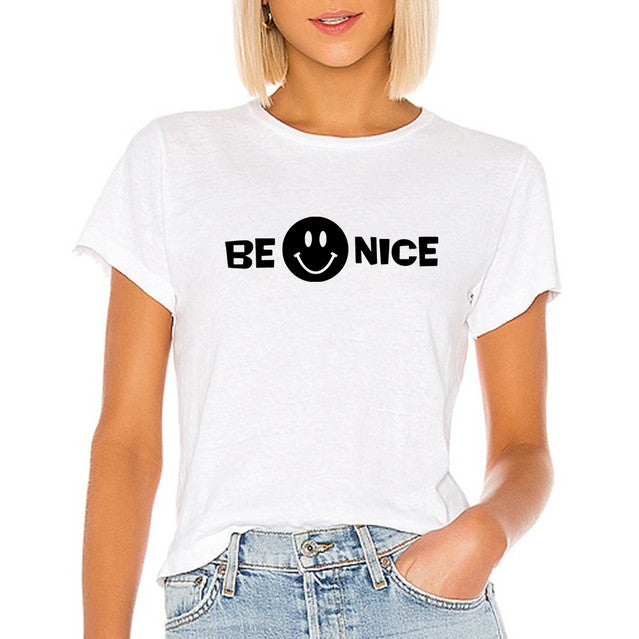 White T-shirt with black graphics, be nice and a smiley face.