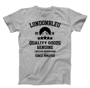 Gray T-Shirt, black graphic text Londonbleu 2018 quality goods genuine limitless progression since MMXVIII