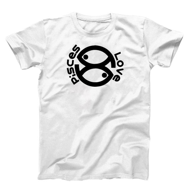 White T-Shirt, black graphic text pisces love and two fish symbol